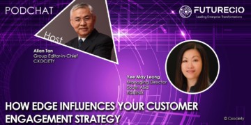 PodChats for FutureCIO: How edge influences your customer engagement strategy