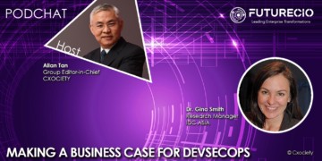 PodChats for FutureCIO: Making a business case for DevSecOps