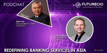 PodChats for FutureCIO: Redefining banking services in Asia