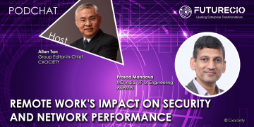 PodChats for FutureCIO: Remote work's impact on security and network performance