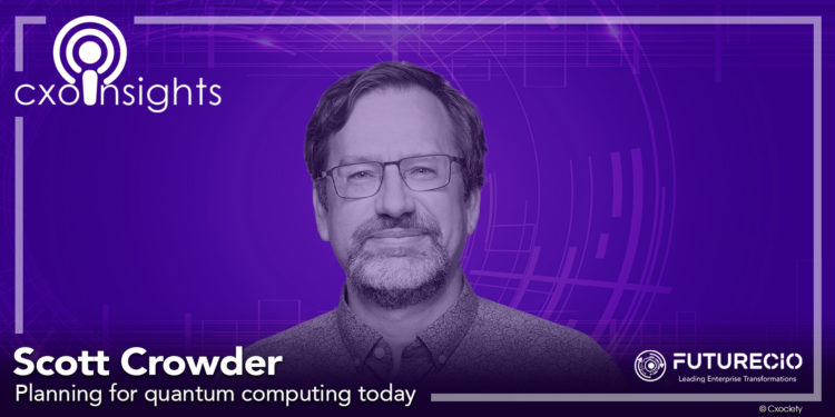PodChats for FutureCIO: Planning for quantum computing today